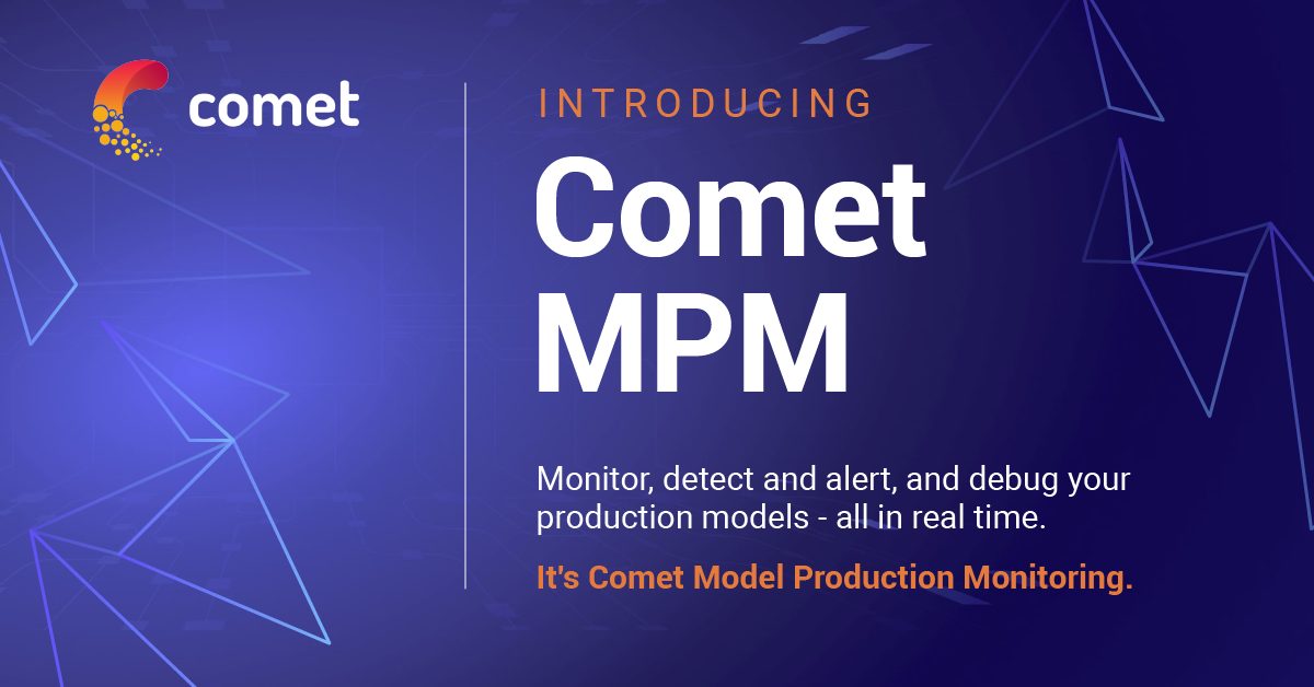 Comet MPM | Comet ML