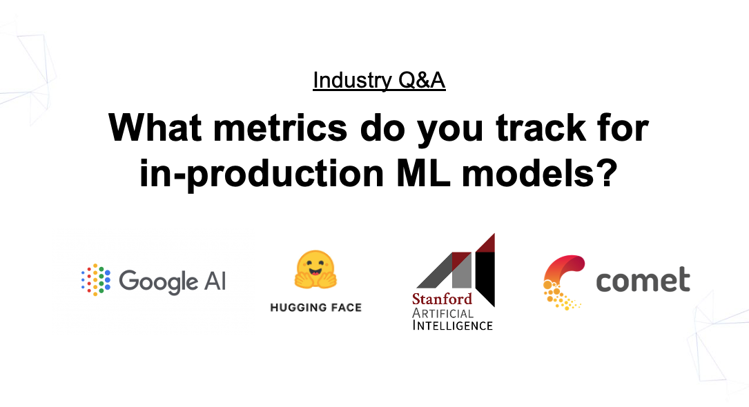 Industry Q And A | Comet ML