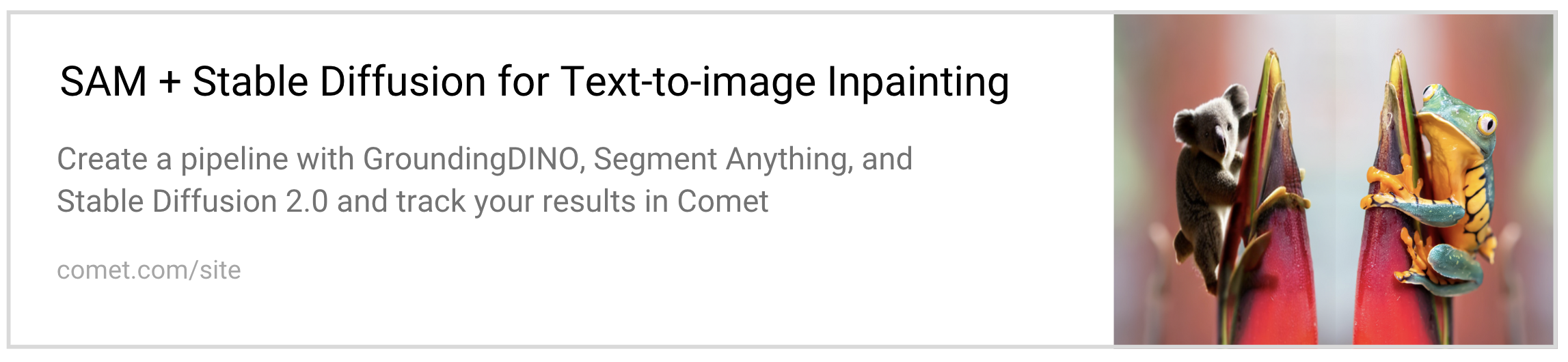 Preceding article, "SAM + Stable Diffusion for Text-to-Image-Inpainting" from Comet ML