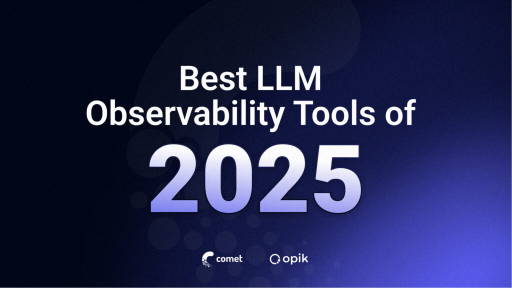 Title card displaying the best LLM observability tools of 2025