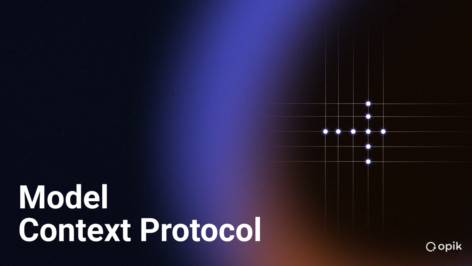 Model Context Protocol (MCP)