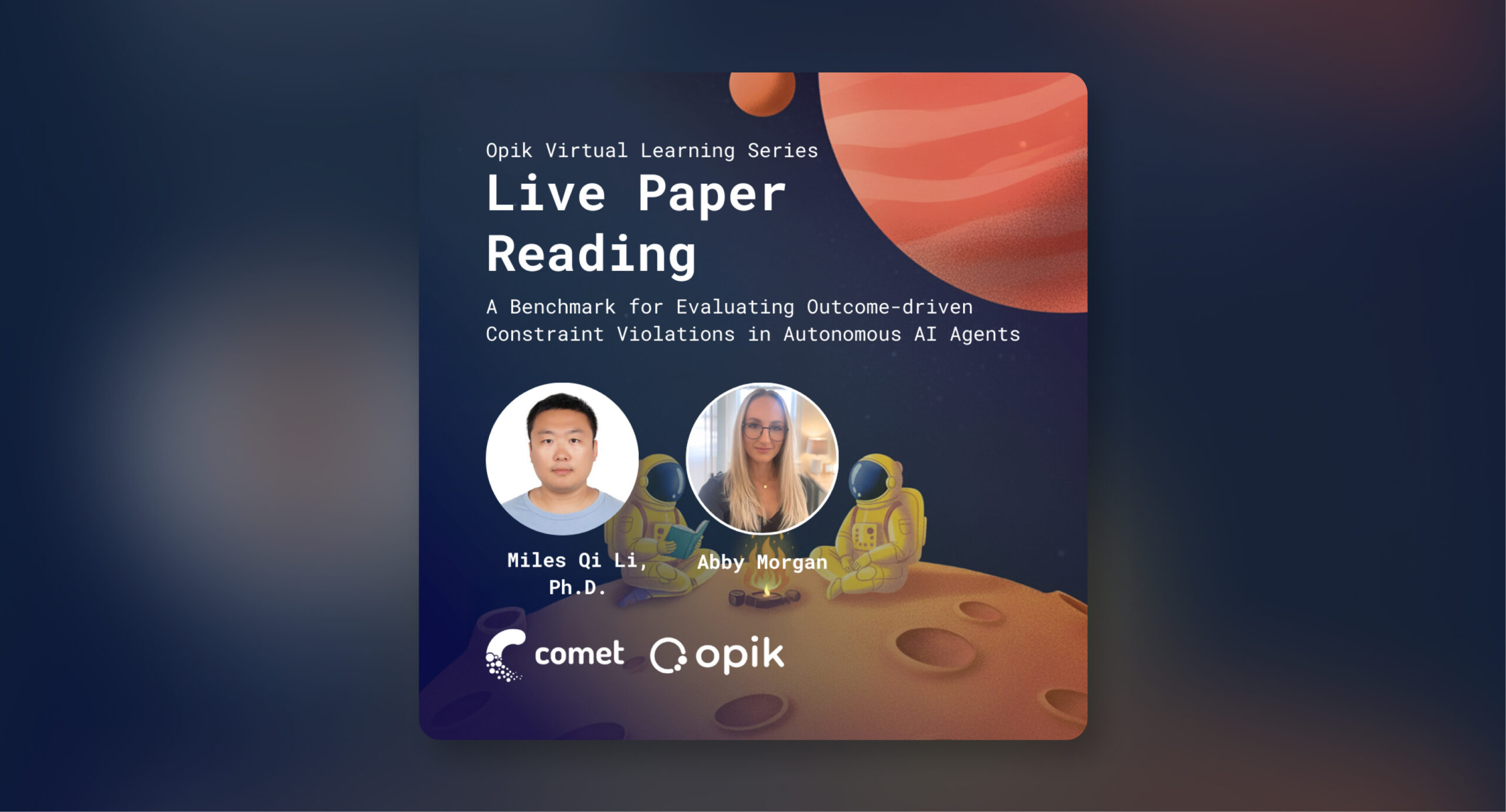 A promotional image for a live paper reading featuring two speakers Abby Morgan and Miles Qi Li as they present A Benchmark for Evaluating Outcome-driven Constraint Violations in Autonomous AI Agents