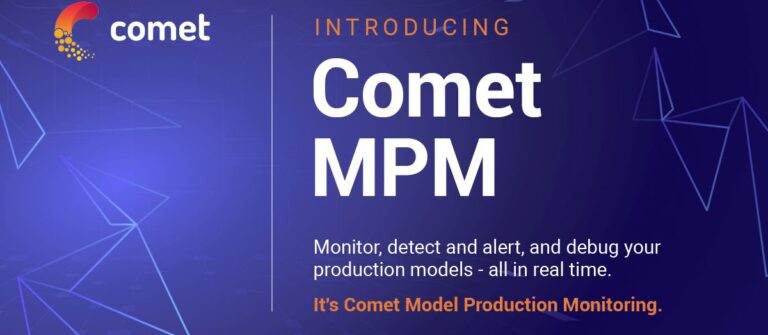 Comet MPM | Comet ML